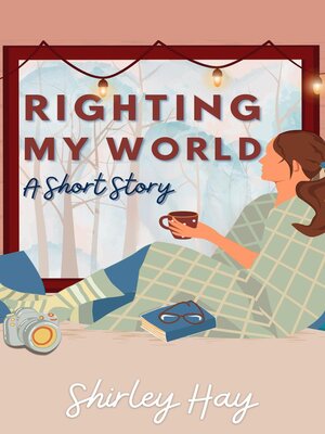 cover image of Righting My World